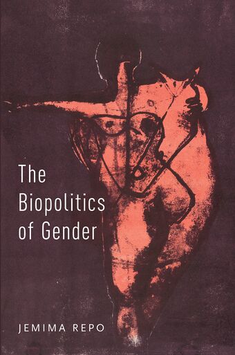 The Biopolitics of Gender book cover