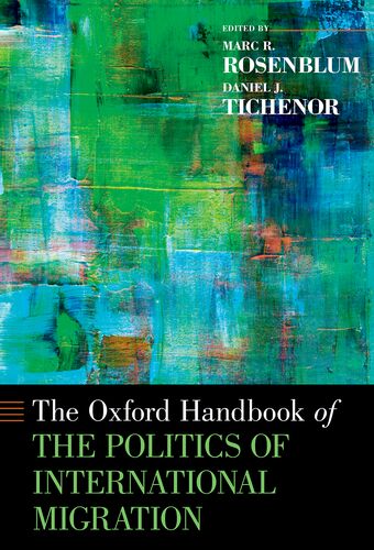 Oxford Handbook of the Politics of International Migration book cover