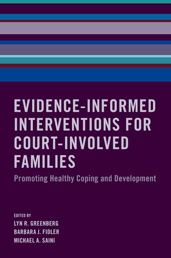 Evidence-Informed Interventions for Court-Involved Families book cover