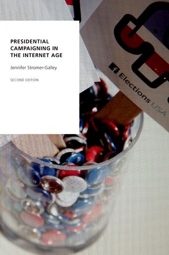 Presidential Campaigning in the Internet Age book cover