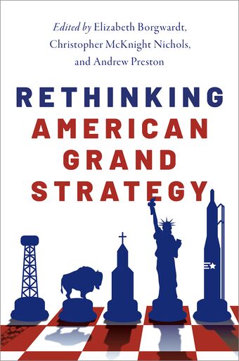 Rethinking American Grand Strategy book cover
