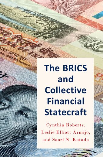 The BRICS and Collective Financial Statecraft book cover