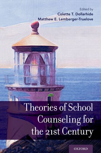 Theories of School Counseling Delivery for the 21st Century book cover