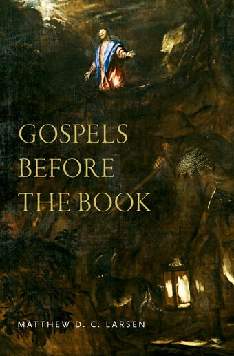 Gospels Before the Book book cover
