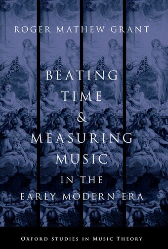 Beating Time & Measuring Music in the Early Modern Era book cover