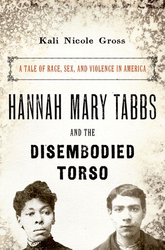 Hannah Mary Tabbs and the Disembodied Torso book cover