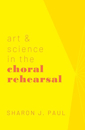 Art and Science in the Choral Rehearsal book cover