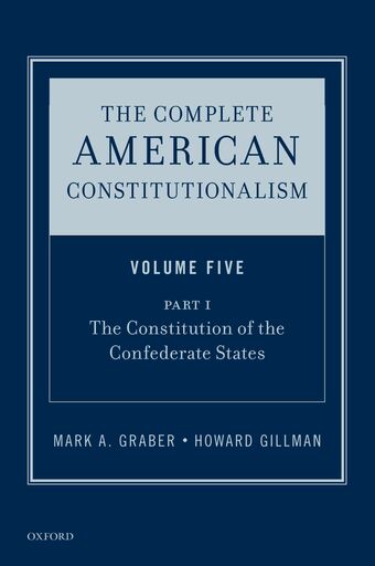 The Complete American Constitutionalism, Volume Five, Part I book cover