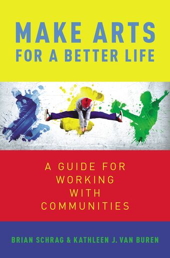 Make Arts for a Better Life book cover