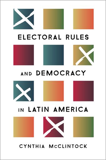 Electoral Rules and Democracy in Latin America book cover