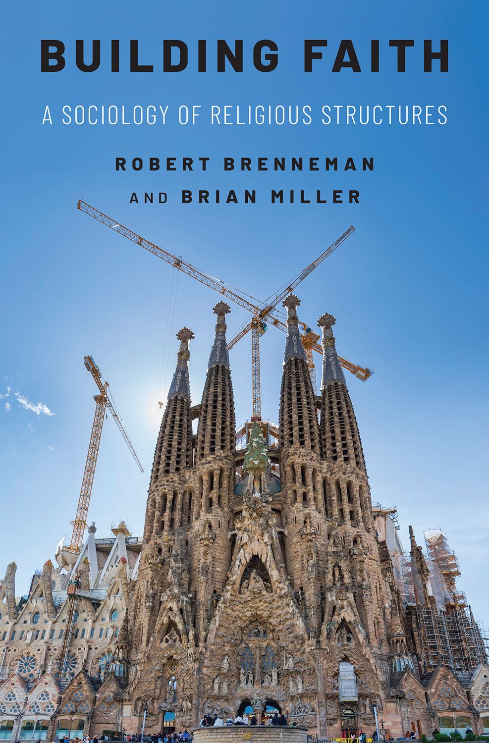 Building Faith A Sociology of Religious Structures book cover