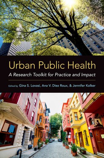 Urban Public Health A Research Toolkit for Practice and Impact book cover