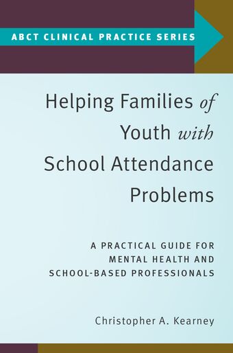 Helping Families of Youth with School Attendance Problems book cover