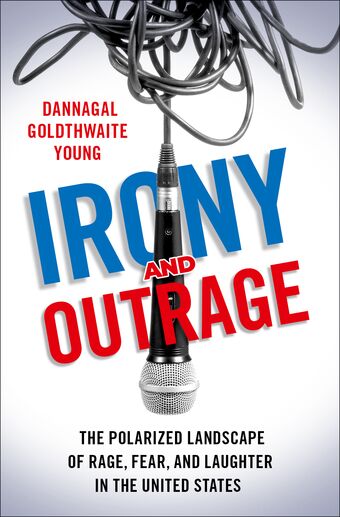 Irony and Outrage book cover