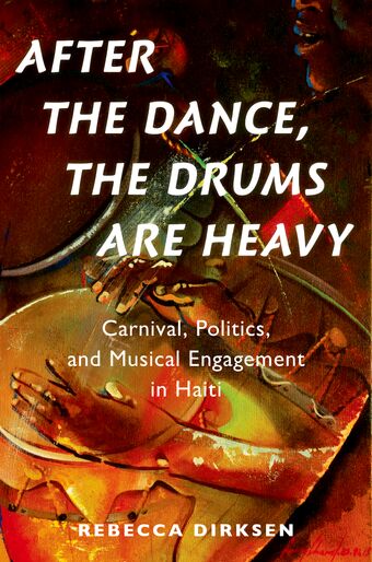 After the Dance, the Drums Are Heavy book cover