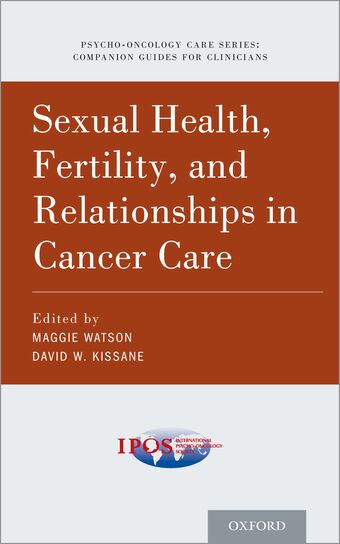 Sexual Health Fertility and Relationships in Cancer Care book cover