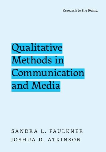 Qualitative Methods in Communication and Media book cover