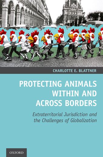 Protecting Animals Within and Across Borders book cover