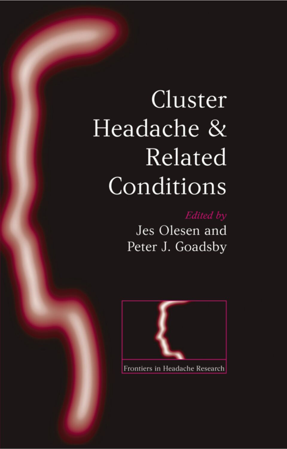 Cluster Headache and Related Conditions book cover