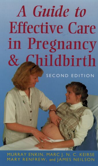 Guide to Effective Care in Pregnancy and Childbirth book cover