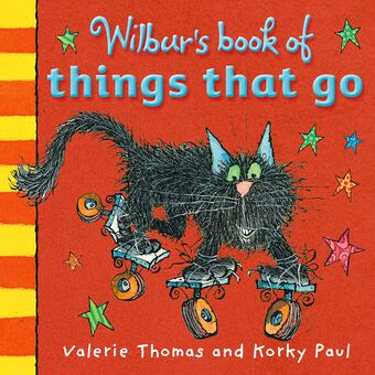 Wilbur's Book of Things that Go book cover