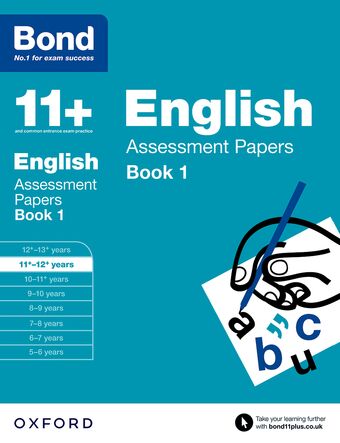 Bond 11+ English Assessment Papers 11-12 years Book 1 book cover