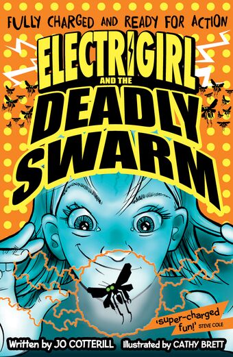 Electrigirl and the Deadly Swarm book cover