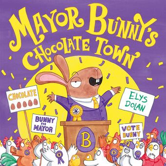 Mayor Bunny's Chocolate Town book cover