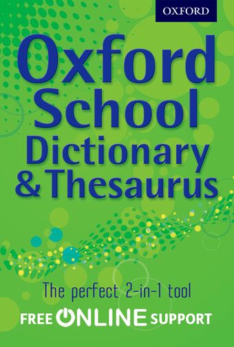 Oxford School Dictionary and Thesaurus book cover