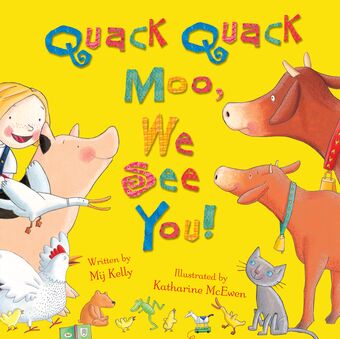 Quack Quack Moo, We See You! book cover