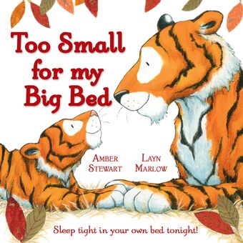 Too Small for My Big Bed book cover