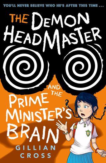 The Demon Headmaster and the Prime Minister's Brain book cover