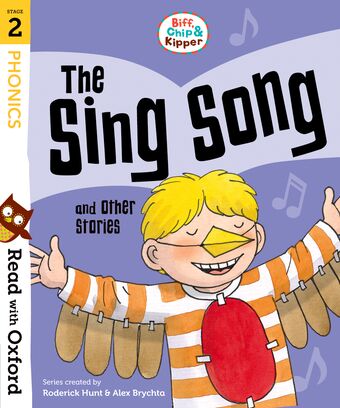Read with Oxford Stage 2 Biff, Chip and Kipper The Sing Song and Other Storie book cover