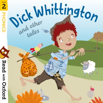 Read with Oxford Stage 2 Phonics Dick Whittington and Other Tales book cover