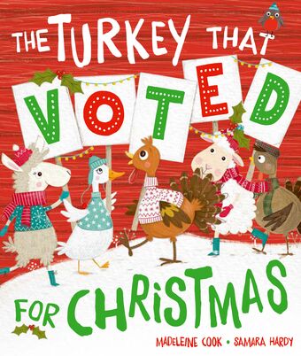 The Turkey That Voted For Christmas book cover