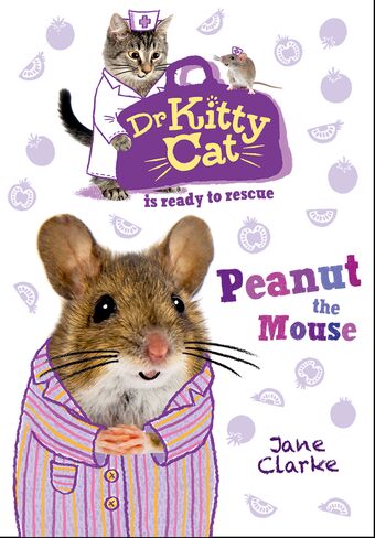 Dr KittyCat is Ready to Rescue Peanut the Mouse book cover