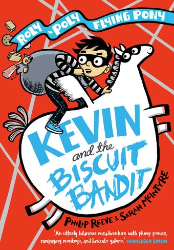 Kevin and the Biscuit Bandit: A Roly-Poly Flying Pony Adventure book cover