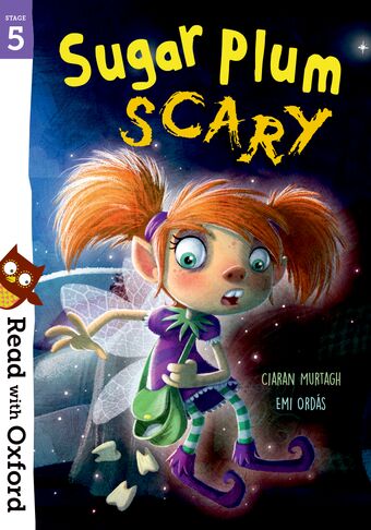Read with Oxford: Stage 5. Sugar Plum Scary book cover