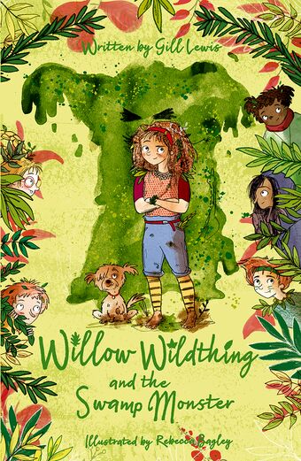 Willow Wildthing and the Swamp Monster book cover