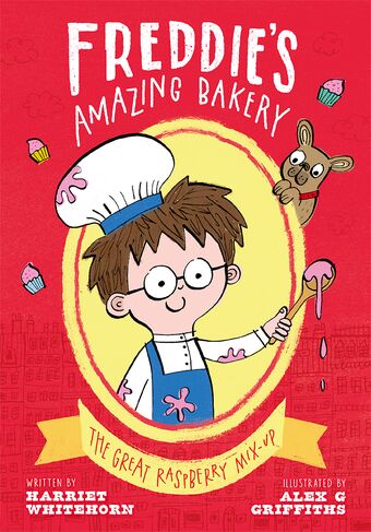 Freddie's Amazing Bakery: The Great Raspberry Mix-Up book cover