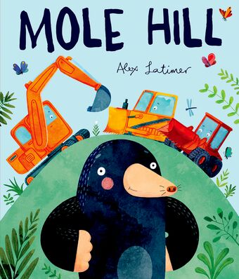 Mole Hill book cover