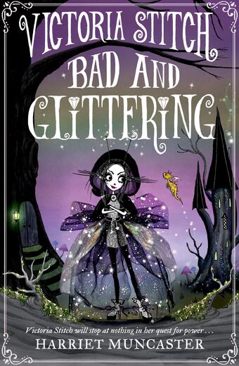 Victoria Stitch: Bad and Glittering book cover