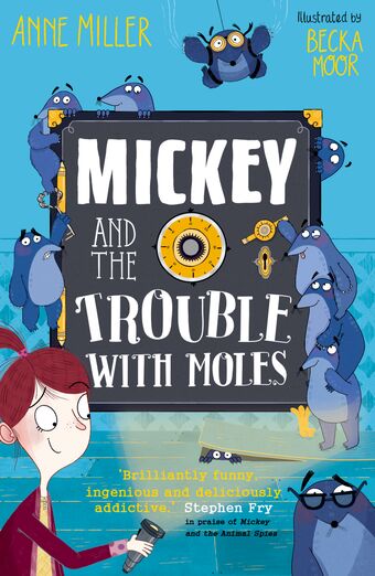Mickey and the Trouble with Moles book cover