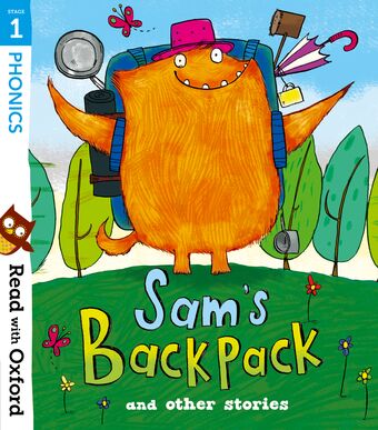 Read with Oxford: Stage 1. Sam's Backpack and Other Stories book cover