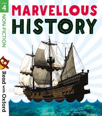 Read with Oxford: Stage 4. Non-fiction: Marvellous History book cover