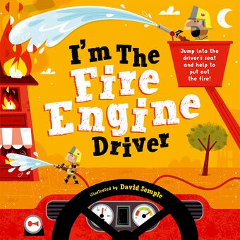 I'm The Fire Engine Driver book cover