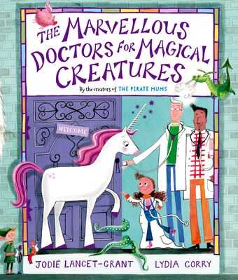 The Marvellous Doctors for Magical Creatures book cover