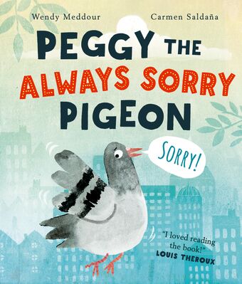 Peggy the Always Sorry Pigeon book cover