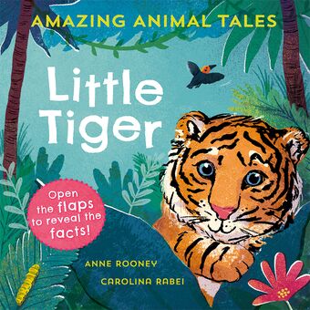 Amazing Animal Tales Little Tiger book cover