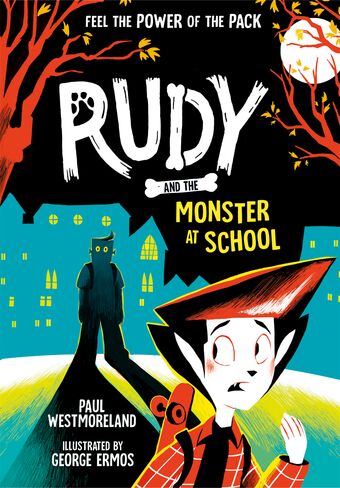 Rudy and the Monster at School book cover